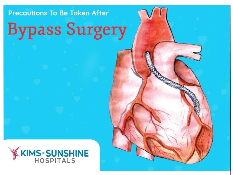 Precautions After Bypass Surgery In Hyderabad