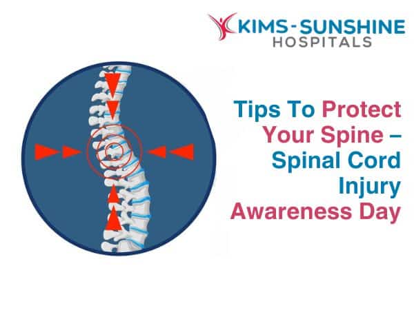 Tips To Protect Your Spine – Spinal Cord Injury Awareness Day ...