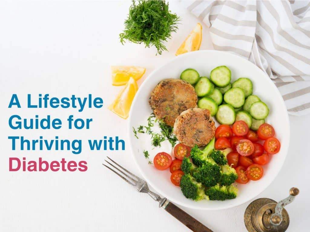 A Lifestyle Guide for Thriving with Diabetes