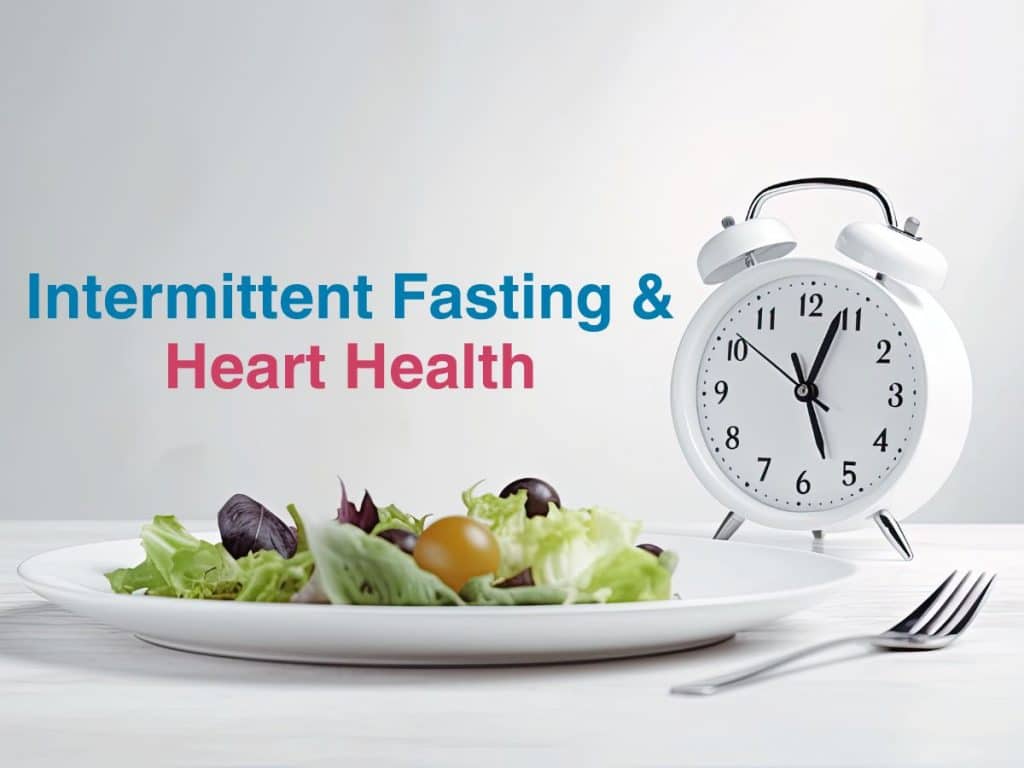 Intermittent Fasting Heart Health Risks
