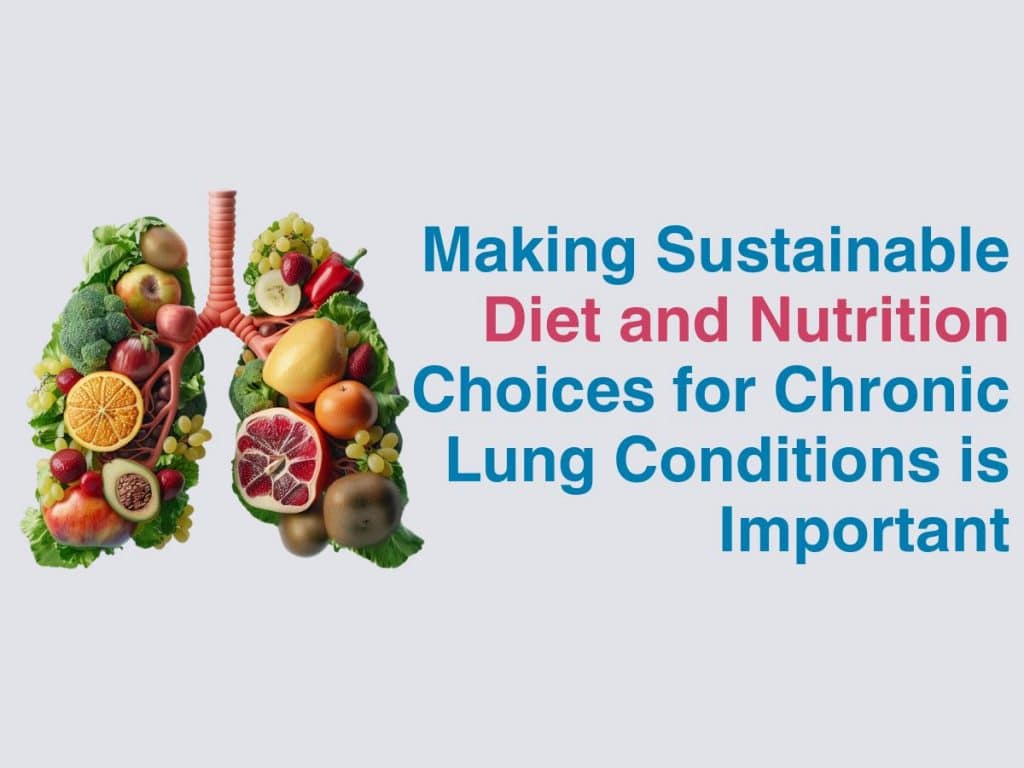 Best foods for chronic lung conditions
