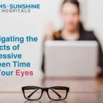 Symptoms of eye strain from excessive screen time