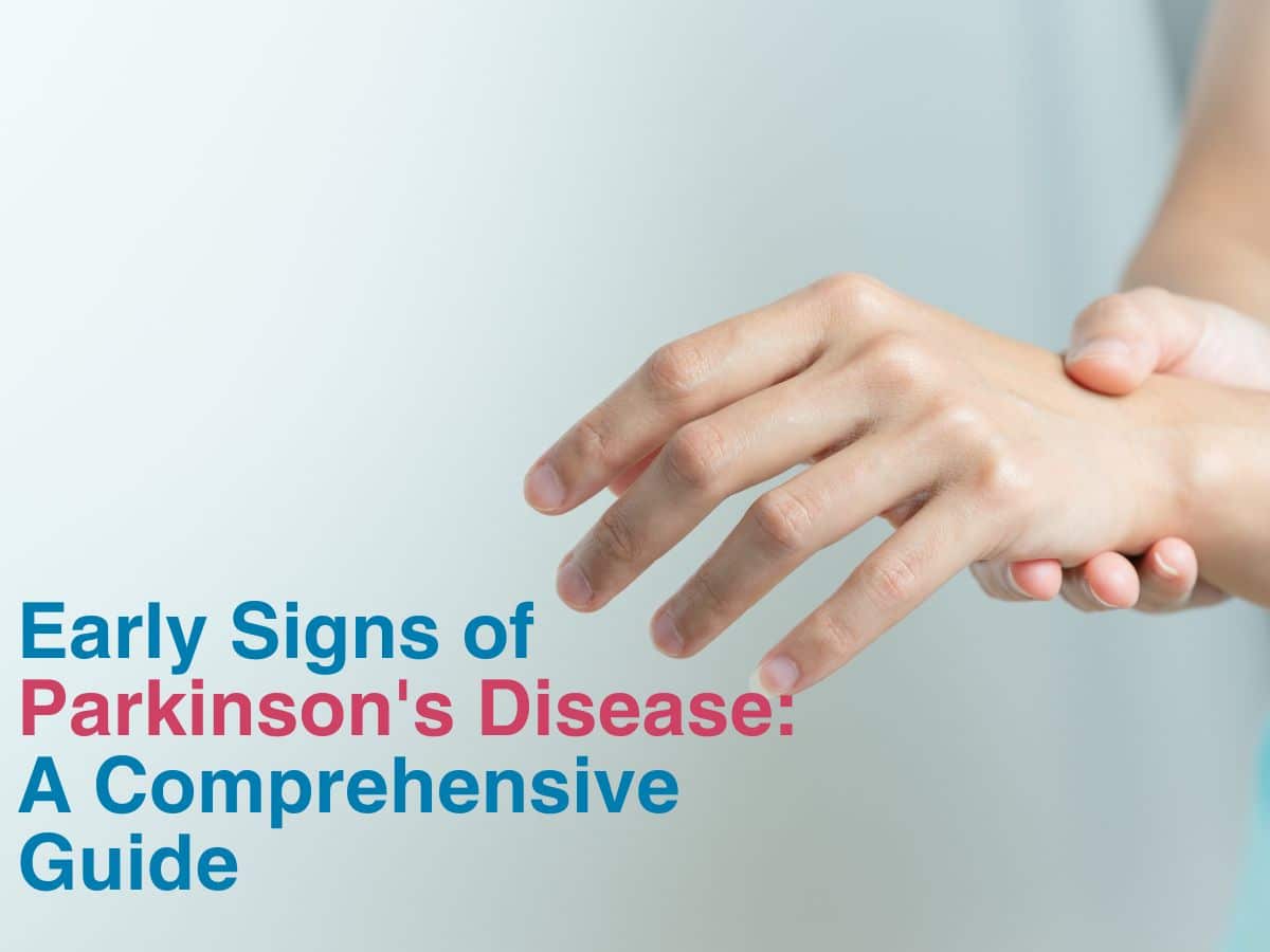 Early Signs of Parkinson's Disease