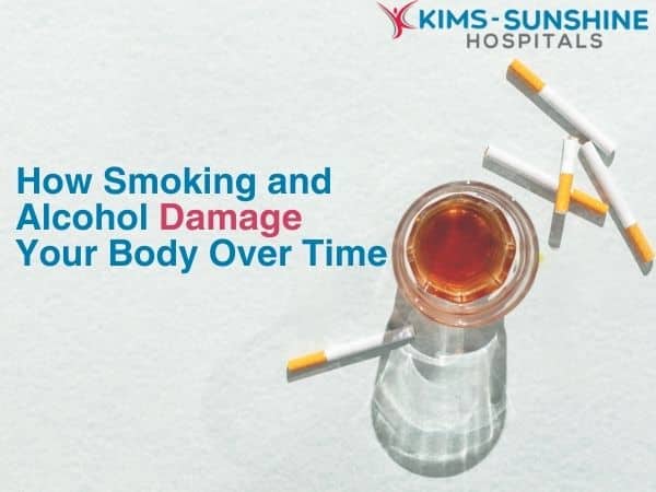 How Smoking and Alcohol Damage Your Body Over Time