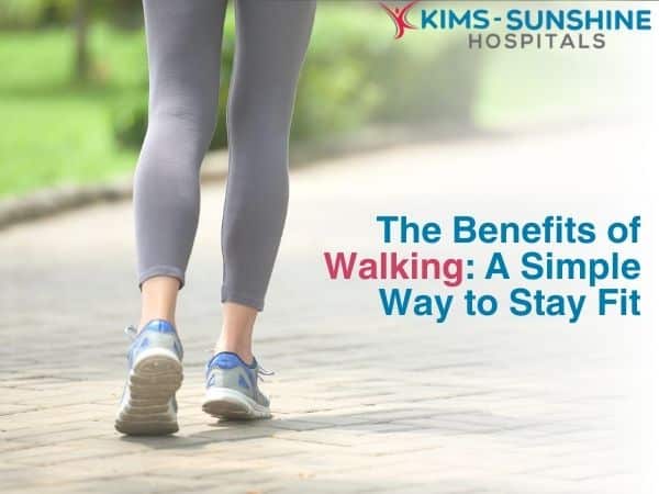 The Benefits of Walking: A Simple Way to Stay Fit