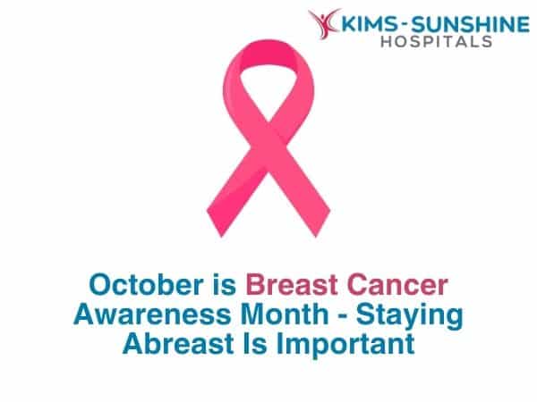 October is Breast Cancer Awareness Month - Staying Abreast Is Important