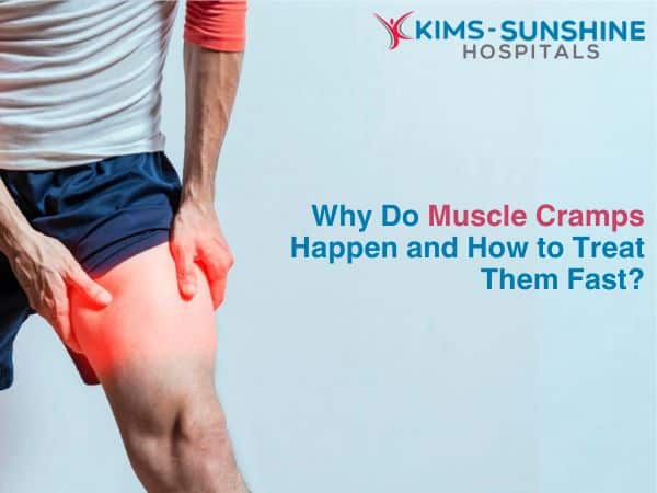 Why Do Muscle Cramps Happen and How to Treat Them Fast?