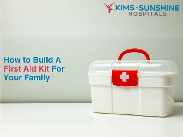 How to Build a First Aid Kit for your Family