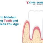 How to Maintain Strong Teeth and Gums as You Age