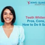 Teeth Whitening: Pros, Cons, and How to Do It Safely