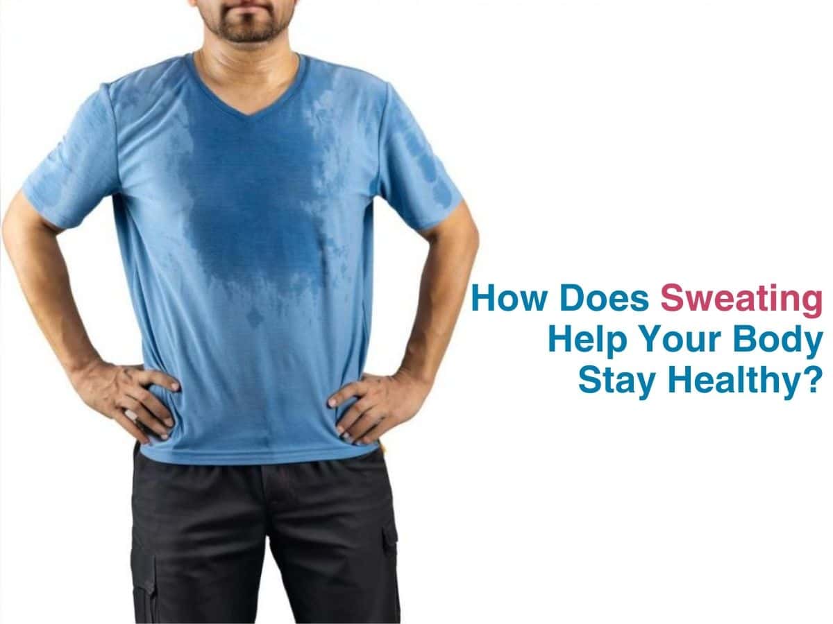 How Does Sweating Help your Body Stay Healthy?