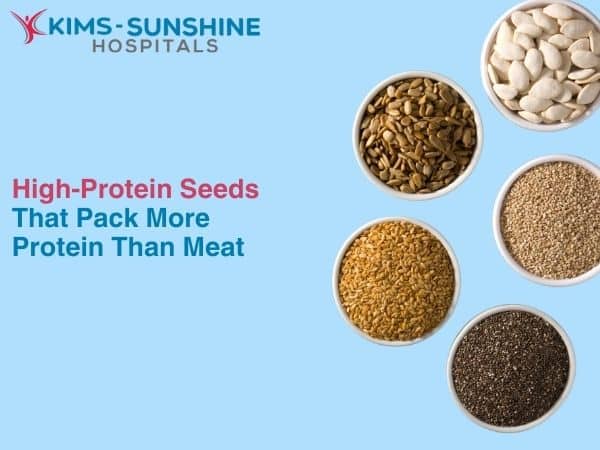 High-Protein Seeds that Pack More Protein than Meat