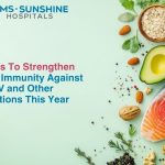 Foods To Strengthen Your Immunity Against HMPV and Other Infections This Year