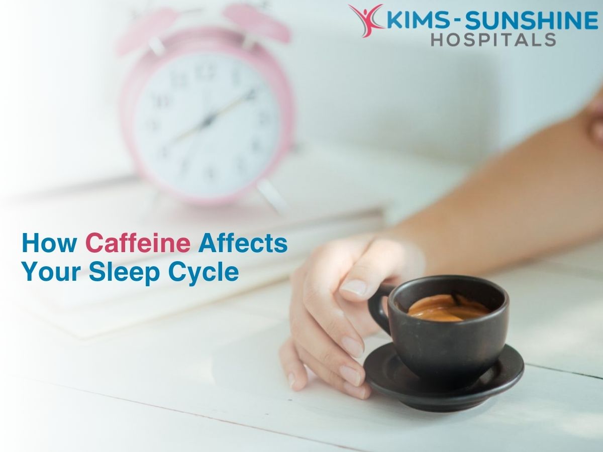 How Caffeine Affects Your Sleep Cycle