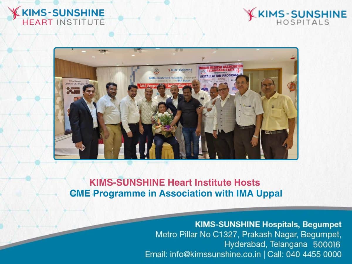 KIMS-SUNSHINE Heart Institute Hosts CME Programme in Association with IMA Uppal