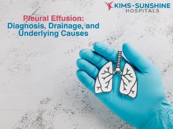 Pleural Effusion: Diagnosis, Drainage, and Underlying Causes