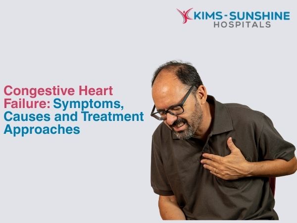 Congestive Heart Failure: Symptoms, Causes and Treatment Approaches