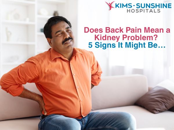 Does Back Pain Mean a Kidney Problem? 5 Signs It Might Be…