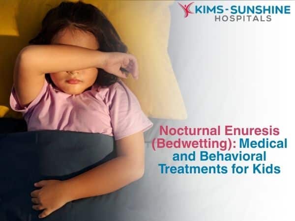 Nocturnal Enuresis (Bedwetting): Medical and Behavioral Treatments for Kids