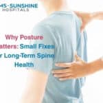 Why Posture Matters: Small Fixes for Long-Term Spine Health
