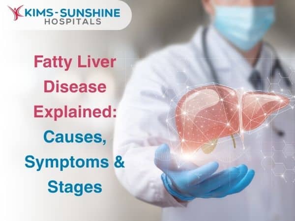 Fatty Liver Disease Explained_ Causes, Symptoms & Stages